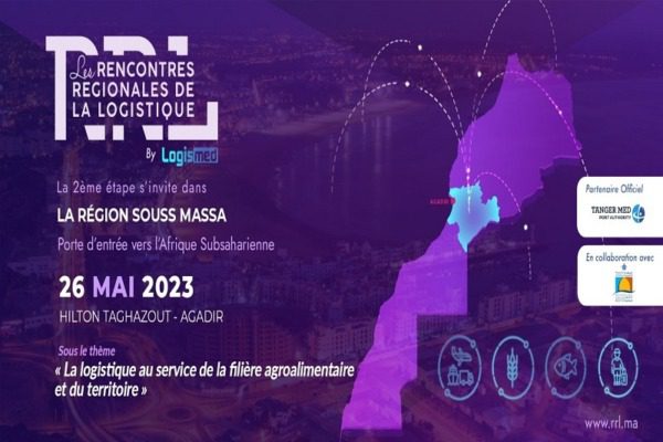 أكادير تحتضن المرحلة الثانية من الملتقيات الجهوية حول اللوجستيك المرحلة الثانية من الملتقيات الجهوية حول اللوجستيك